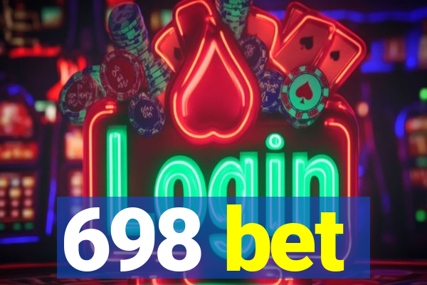 698 bet
